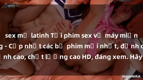 sex mỹ latinh Tải phim sex về máy miễn phí và nhanh chóng - Cập nhật các bộ phim mới nhất, đỉnh cao, chất lượng cao HD, đáng xem. Hãy trải nghiệm ngay!