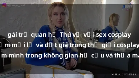 gái trẻ quan hệ Thú vị với sex cosplay anime: Trải nghiệm mới lạ và đắt giá trong thế giới cosplay! Đắm mình trong không gian hư cấu và thỏa mãn niềm đam mê của bạn!