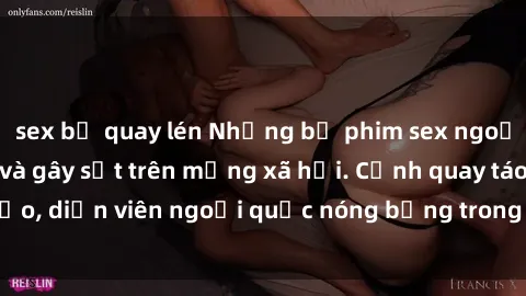 sex bị quay lén Những bộ phim sex ngoại quốc nổi tiếng và gây sốt trên mạng xã hội. Cảnh quay táo bạo, diễn viên ngoại quốc nóng bỏng trong các tác phẩm đỉnh cao.